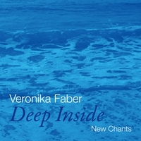 Veronika Faber - Deep Inside - New Chants